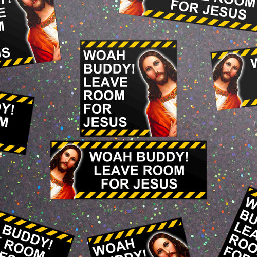 "Leave Room for Jesus" Car Bumper Magnet